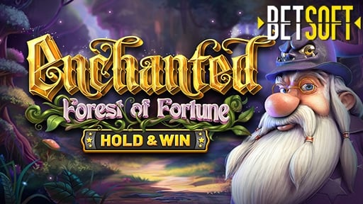 Enchanted Forest Of Fortune from Betsoft