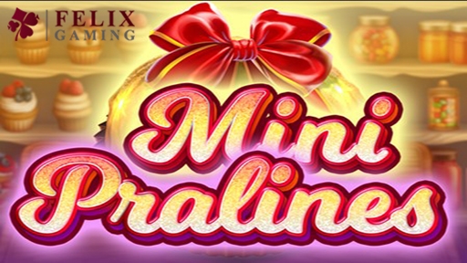 Play online Casino Mini Pralines