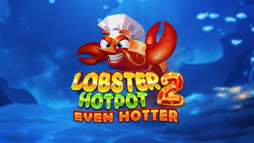 Play online Casino Lobster Hotpot 2 Even Hotter