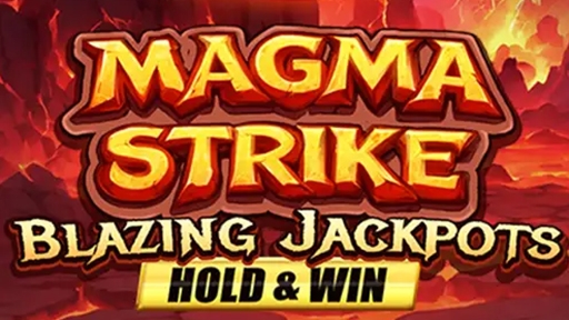 Play online Casino Magma Strike Blazing Jackpots